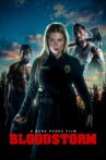 Bloodstorm Movie Streaming Online