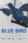 Blue Bird Movie Streaming Online