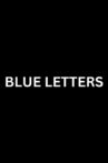 Blue Letters Movie Streaming Online