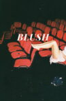 Blush Movie Streaming Online