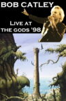 Bob Catley: Live at The Gods '98 Movie Streaming Online