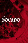 Bocado Movie Streaming Online