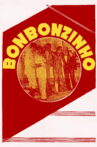 Bombonzinho Movie Streaming Online