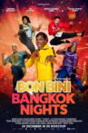 Bon Bini 4 Bangkok Nights Movie Streaming Online
