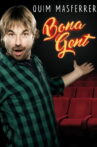 Bona gent Movie Streaming Online
