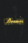 Boomer Movie Streaming Online