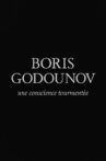 Boris Godounov, une conscience tourmentée Movie Streaming Online