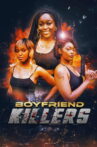 Boyfriend Killers Movie Streaming Online
