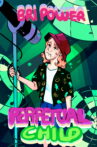 Bri Power: Perpetual Child Movie Streaming Online