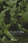 Brincantes Movie Streaming Online