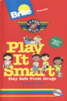 Brite Presents Safety Kids Play It Smart Movie Streaming Online