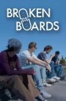 Broken Boards Movie Streaming Online
