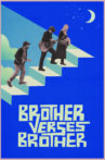 Brother Verses Brother Movie Streaming Online