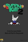 Bunnykill 2 Movie Streaming Online