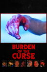 Burden of the Curse Movie Streaming Online