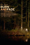 Burn and Fade Movie Streaming Online
