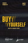 Buy Yourself Movie Streaming Online