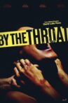 By the Throat Movie Streaming Online