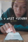 C U Next Tuesday Movie Streaming Online