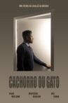 Cachorro ou Gato Movie Streaming Online