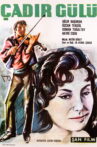 Çadır Gülü Movie Streaming Online