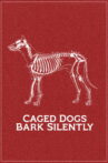 Caged Dogs Bark Silently Movie Streaming Online