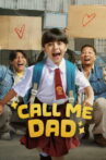 Call Me Dad Movie Streaming Online