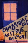 Cambriolage au 17 rue Belmont Movie Streaming Online