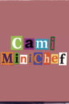 Cami Mini Chef Movie Streaming Online