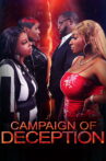 Campaign of Deception Movie Streaming Online