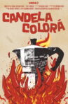 Candela Colorá Movie Streaming Online