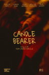 CANDLE BEARER Movie Streaming Online