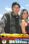 Cangaceiros Fora de Tempo 3 - O Desfecho Final Movie Streaming Online