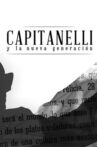Capitanelli y la Nueva Generación Movie Streaming Online