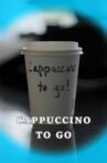 Cappuccino to Go Movie Streaming Online