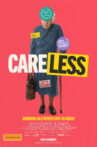 Careless Movie Streaming Online