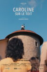 Caroline on the roof Movie Streaming Online