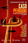 Caso Perroni Movie Streaming Online