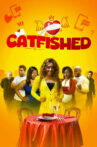 Catfished Movie Streaming Online
