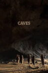 CAVES Movie Streaming Online