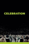Celebration Movie Streaming Online
