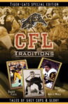 CFL Traditions: Tiger-Cats Special Edition Movie Streaming Online