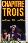 Chapitre Trois Movie Streaming Online