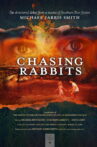Chasing Rabbits Movie Streaming Online