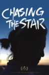 Chasing the Star Movie Streaming Online