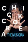 Chick Corea: The Musician Movie Streaming Online