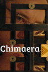 Chimaera Movie Streaming Online