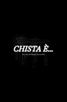 Chista è... Movie Streaming Online
