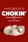 Chokin' Movie Streaming Online