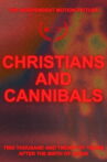 CHRISTIANS AND CANNIBALS Movie Streaming Online